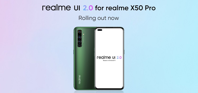 [Update: Android 10 rollback package released] Realme rolls out stable Realme UI 2.0 (Android 11) update to Realme X50 Pro users